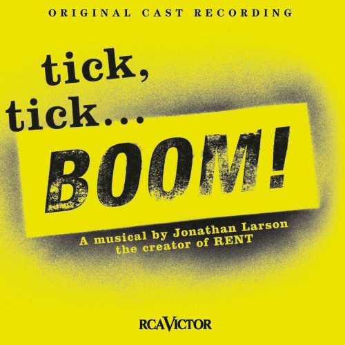 tick, tick... BOOM! (2001 Original Off-Broadway Cast)